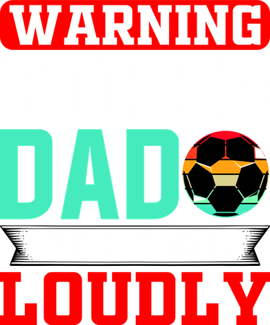 Funny Soccer Dad Will Yell Loudly Ornament
