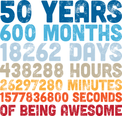 50 Years Months Days Hours Minutes Seconds Of Being Awesome Tote Bag