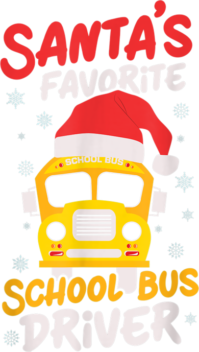 Funny Santas Favorite School Bus Driver Christmas Women's T-Shirt