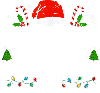 Funny Santa Most Likely To Have A Better Beard Than Santa Toddler Hoodie