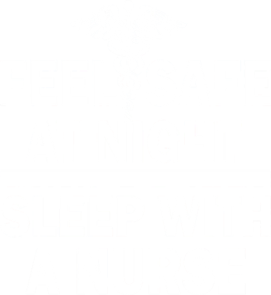 Feel Safe At Night Sleep With A Nurse Coffee Mug