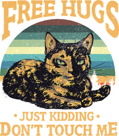 Free Tortoiseshell Cat Hugs Just Kidding Dont Touch Me Women's Tank Top