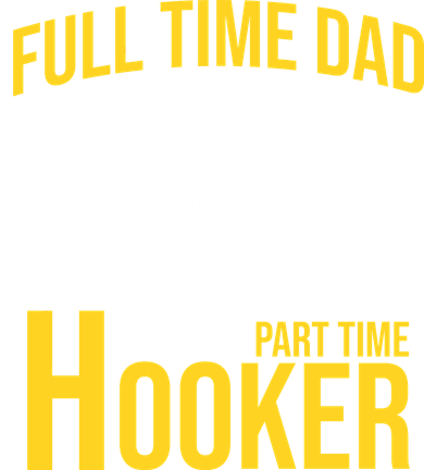 Full Time Dad Part Time Hooker Funny Fishing Gift Doddie Hoodie