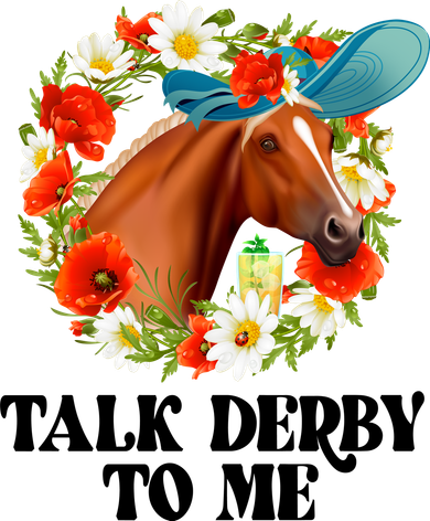 Funny Talk Derby To Me Horse Derby Racing Women's T-Shirt