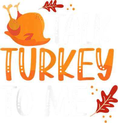 Funny Thanksgiving Feast Joke Talk Turkey To Me Gift Beanie