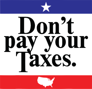 Funny Tax Season Dont Pay Your Taxes Usa Map Coaster