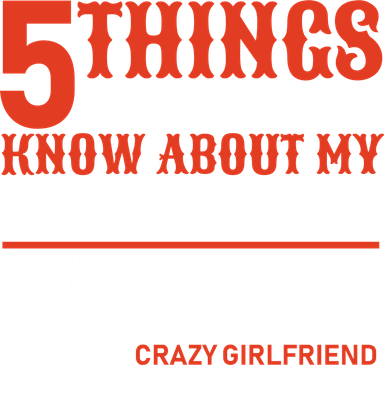 5 Things You Should Know About My Girlfriend Kids Long Sleeve Shirt