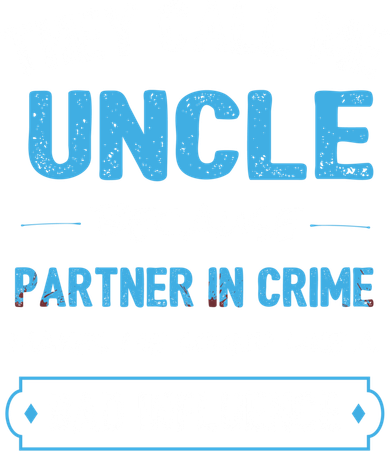 Funny Uncle Gifgift Uncle Partner In Crime Gift Cool Gift Button