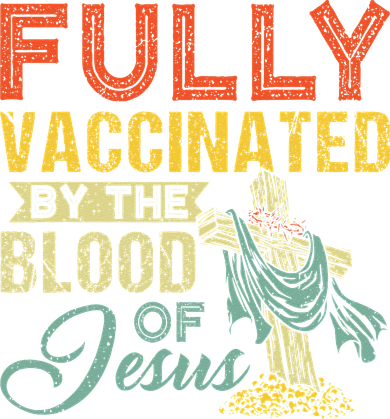 Fully Vaccinated By The Blood Of Jesus Funny Christian Coaster