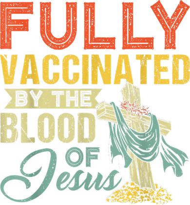 Fully Vaccinated By The Blood Of Jesus Funny Christian Coaster