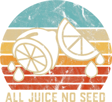 Funny Vasectomy Gifts All Juice No Seed Button