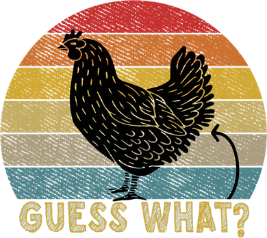 Funny Vintage Guess What? Chicken Butt! Farm Chicken Butt Gift Tank Top