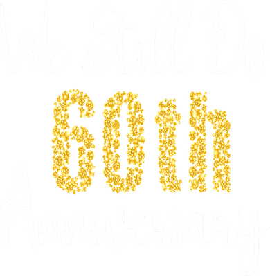 Funny We Still Do 60th Anniversary 60 Years Of Marriage Women's T-Shirt