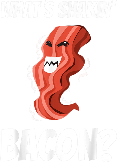 Funny What's Shakin' Bacon For Men Women Meat Eater BBQ Kids T-Shirt