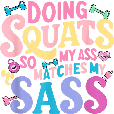 Gym Doing Squats So My Ass Matches My Sass Colorful Kids Sweatshirt