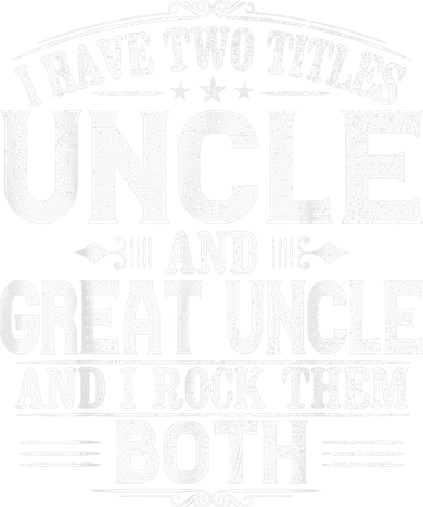 Gift for New Great Uncle - Uncles Great Uncle Women's Long Sleeve Shirt
