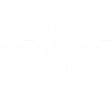 Girl Female Woman Boss Women's Sweatshirt