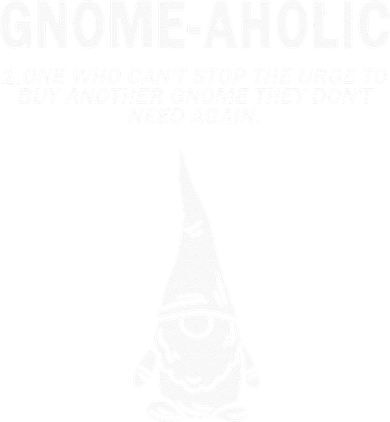 Garden Gnome Lover Gnome Aholic Funny Definition Gnomes Women's Tank Top