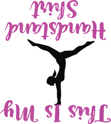 Gymnastics Handstand Shirts This Is My Handstand Women's T-Shirt