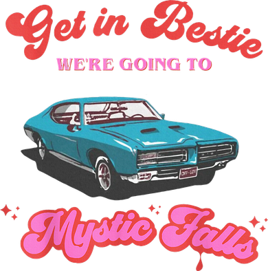 Get In Bestie WeRe Going To Mystic Falls Virginia Vervain Kids T-Shirt