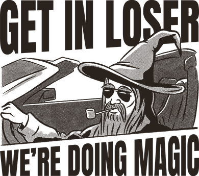 Get In Loser We're Doing Magic Wizard Parody Retro Women's Tank Top