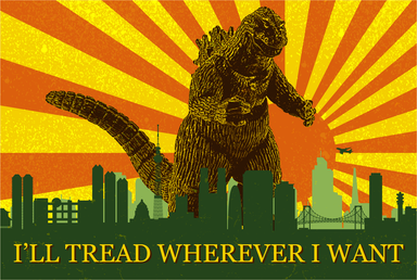 Funny Godzilla I'll Tread Wherever I Want Meme Baby Bodysuit