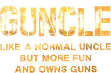 Guncle Like A Normal Uncle Comical Gun Loving Uncle Gift Toddler Hoodie
