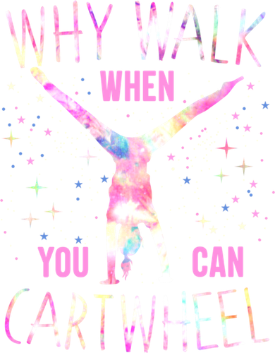 Gymnastics Why Walk When You Can Cartwheel Tie Dye Cool Gift Toddler Hoodie