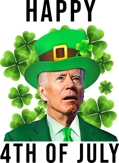 Happy 4th Of July Joe Biden Funny St Patrick's Day Toddler Sweatshirt