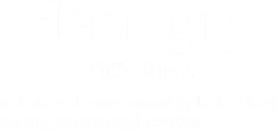 Hangry Definition Han gry Hungry Angry Food Button