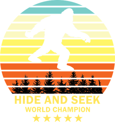 Funny Bigfoot Hide And Seek World Champion Women's Sweatshirt