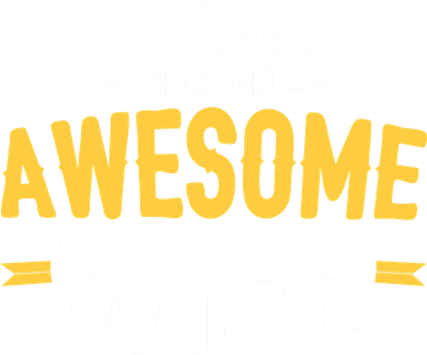 My Husband Has An Awesome Wife Button