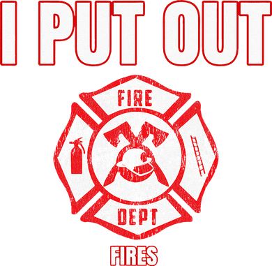 Halloween Costume Funny Firefighter I Put Out Fires Firemen Women's Hoodie