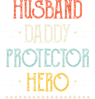 Husband Daddy Protector Hero Best Dad Fathers Day Gift Toddler Long Sleeve