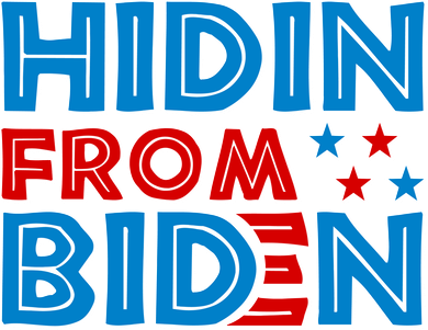 Hidin From Biden Pro Trump Funny Magnet