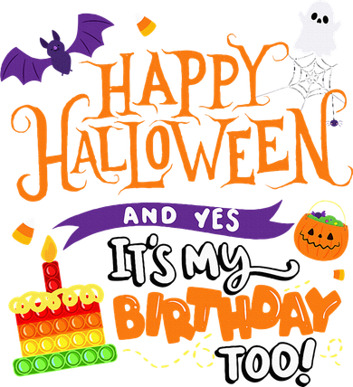 Happy Halloween And Yes It's My Birthday Halloween Apparel Kids T-Shirt