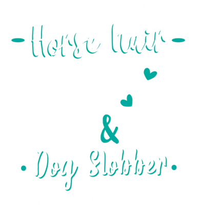 Horse Hair Dog Slobber Gift Riding Horse Cool Gift Women's T-Shirt