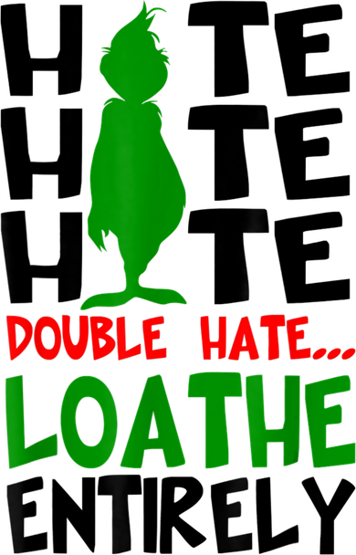 Hate Hate Hate Double Hate Loathe Entirely Christmas Women's Tank Top