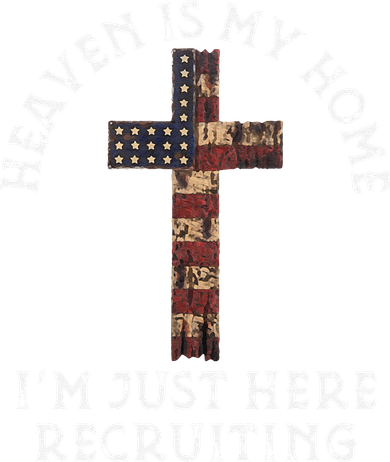 Heaven Is My Home Im Just Here Recruiting Funny Christian Toddler T-Shirt