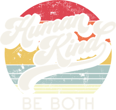 Human Kind Be Both Equality Kindness Humankind Retro Funny Gift Kids Long Sleeve Shirt