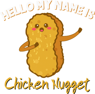 Hello My Name Is Chicken Nugget Costume Chicken Baby Bodysuit