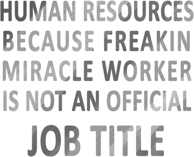 Human Resources Miracle Worker Apron