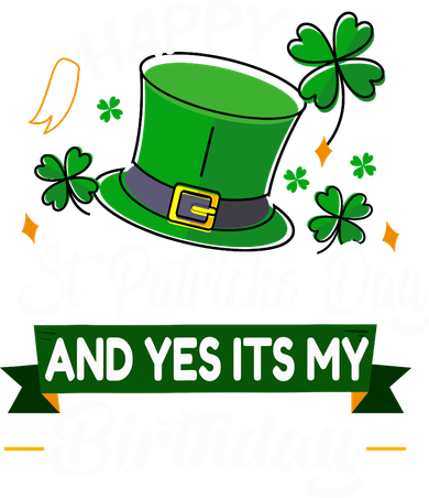 Happy St Patricks Day ItS My Birthday Saint Patricks Day Women's T-Shirt