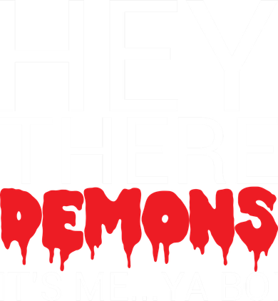Hey There Demons It's Me Ya Bo! Women's Sweatshirt