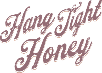 Hang Tight Honey Country Music Women's Tank Top