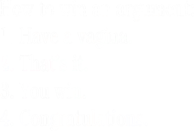 How To Win An Argument Have A Vagina Mousepad