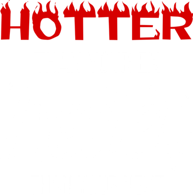 Hotter Than Your Ex Better Than Your Next Sarcastic Mousepad