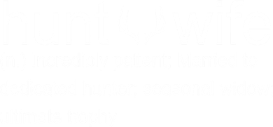 Hunter's Wife Funny Hunting Coaster