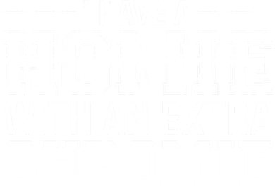 I Have A Homie With An Extra Chromie Down Syndrome Coaster
