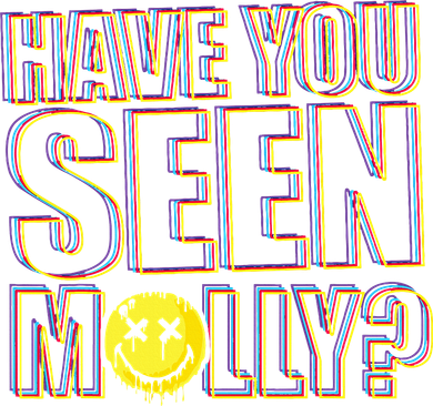 Have You Seen Molly Ecstasy Psychedelic Drug Kids Hoodie